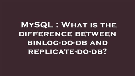 binlog_do_db